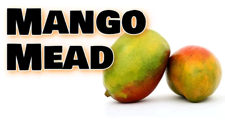 Mango Mead - Easy Mango Mead Recipe