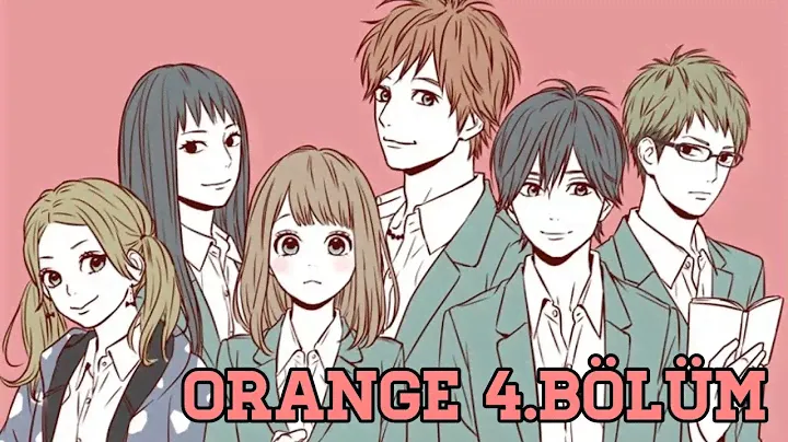 Orange 6.bölüm